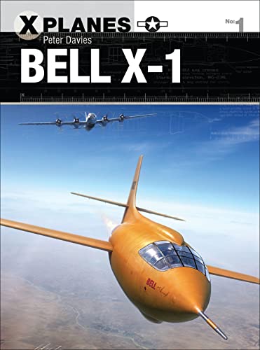 Bell X-1 (X-Planes, Band 1)